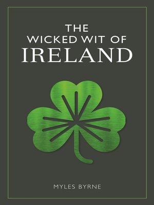 cover image of The Wicked Wit of Ireland